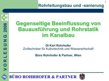 BÜRO ROHRHOFER & PARTNER VORLESUNG 2006 Rohrstatik