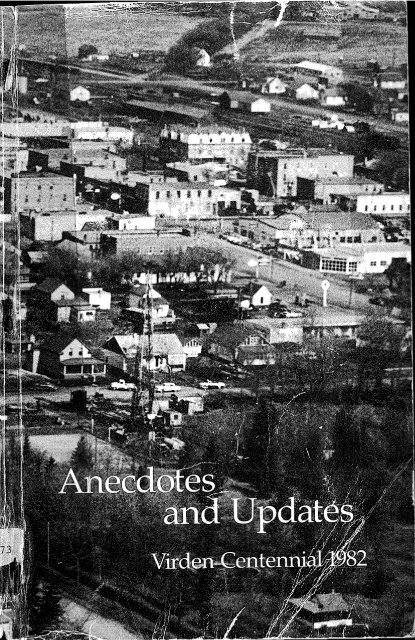 Anecdotes and Updates 1882-1982 - Virden Centennial ... - Manitobia