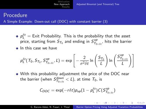 Barrier Option Pricing Using Adjusted Transition Probabilities