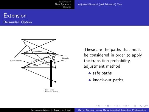 Barrier Option Pricing Using Adjusted Transition Probabilities