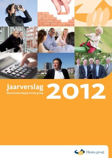 Jaarverslag Hestia groep (2012 - HEEMwonen