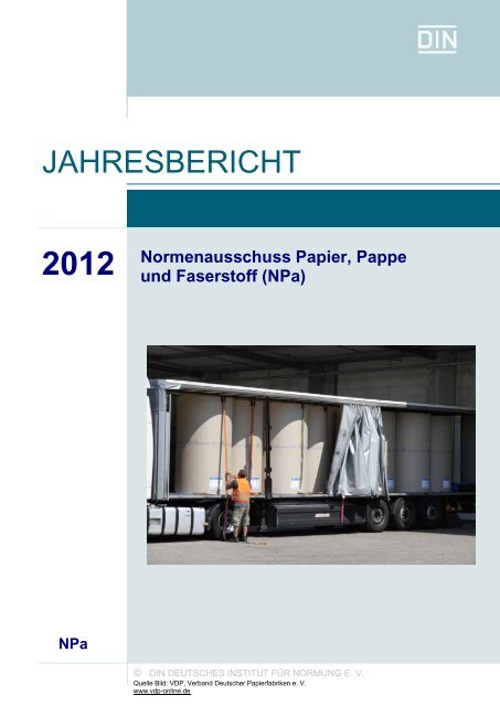 Jahresbericht NPa 2012 - NA 074 Normenausschuss Papier, Pappe ...