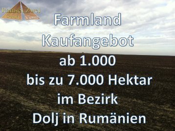 Farmland Kaufangebot Dolj - Ramses Zwei GmbH