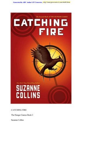 CATCHING FIRE The Hunger Games Book 2 ... - WordPress.com