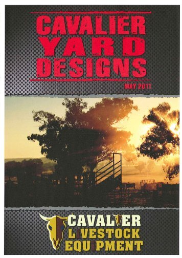 Cavalier Livestock Equipment Cattle Yard Designs PDF