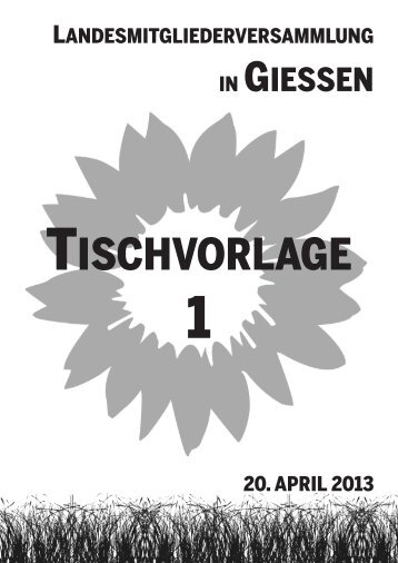 Tischvorlage 1 - Bündnis 90/Die Grünen Hessen