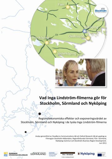 Vad Inga Lindström-filmerna gör för Stockholm, Sörmland och ...