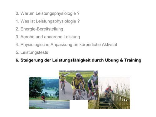 Leistungsphysiologie I, II, III (H. Pagel) - Institut für Physiologie