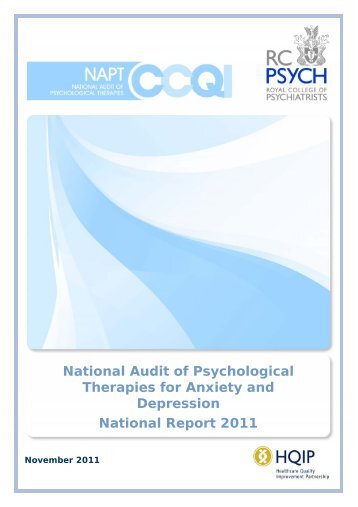 National Audit of Psychological Therapies for Anxiety and ... - HQIP