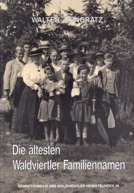 Die ältesten Waldviertler Familiennmen von Walter ... - Familia Austria