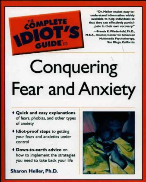 Complete Idiots Guide To Conquering Fear And Anxiety