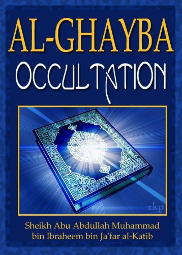 AL-GHAYBA OCCULTATION - Islamic Mobility