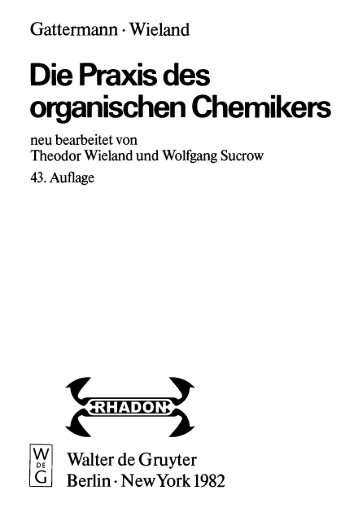 Die Praxis des organischen Chemikers - mdma