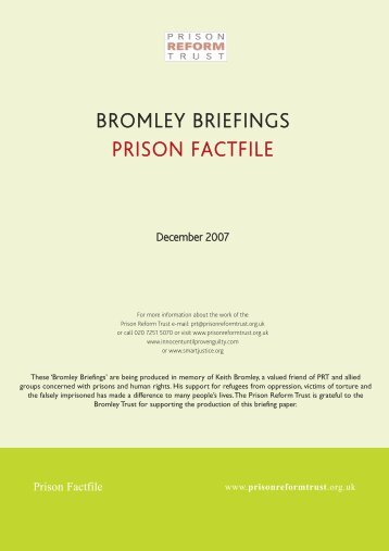 BROMLEY BRIEFINGS PRISON FACTFILE - Prison Reform Trust