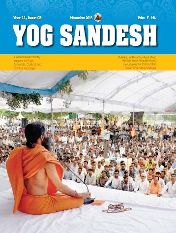Year 11, Issue 03 November 2013 Price ` 15/- - Divya Yog Mandir ...