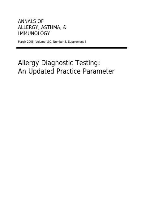 Allergy diagnostic testing: an updated practice parameter (2008)