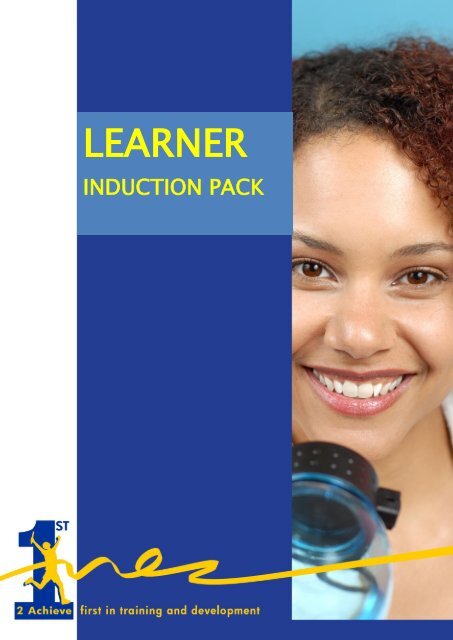 Learner Induction Pack - 1st2Achieve