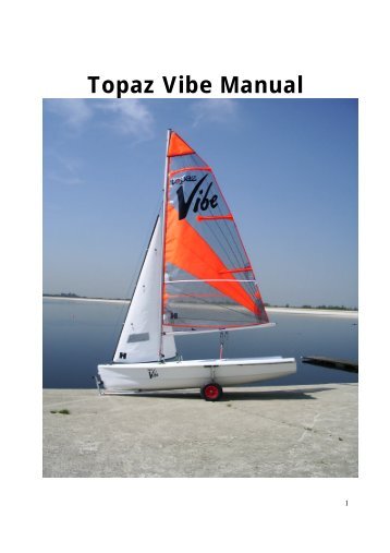 Topaz Vibe Manual - Topper Sailboats