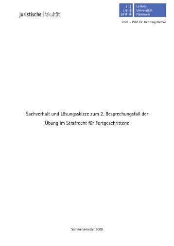 Sachverhalt und Lösungsskizze zum 2. Besprechungsfall der Übung ...