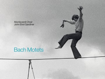 Bach Motets - Monteverdi Choir