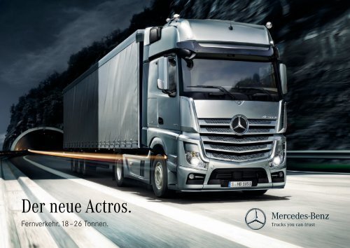 „Der neue Actros. Fernverkehr. 18 – 26 Tonnen“ (PDF, 9,7 MB)