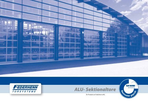 Alurahmen Industriesektionaltore - FEDERHENN oHG