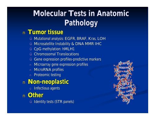 Anatomic Molecular Pathology: An Emerging Field