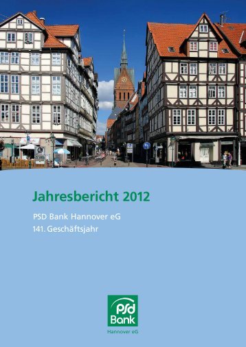 Jahresbericht 2012 - PSD Bank Hannover eG