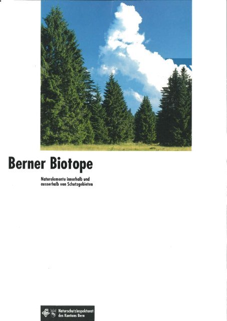 Berner Biotope 1992 - Volkswirtschaftsdirektion des Kantons Bern