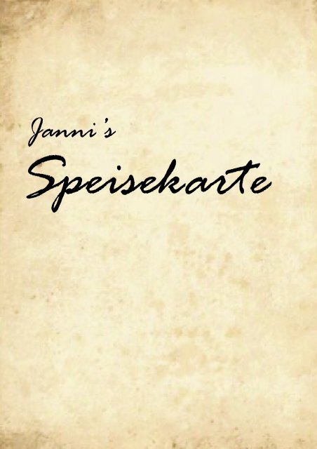 unsere Speisekarte - Janni's Weinbauer in Bad Dürrheim