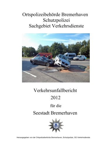 Ortspolizeibehörde Bremerhaven Schutzpolizei Sachgebiet ...