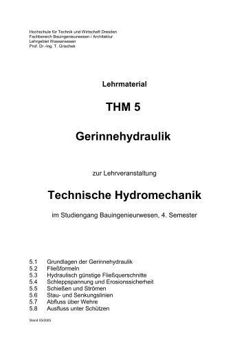 THM 5 Gerinnehydraulik Technische Hydromechanik - Uni-Bremen