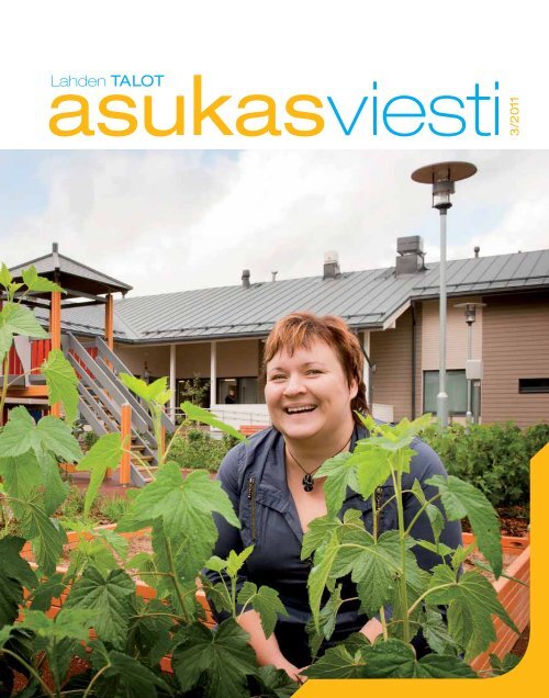 Asukasviesti 3/2011 - Lahden Talot Oy