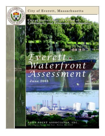 Everett Waterfront Assessment - Metropolitan Area Planning Council