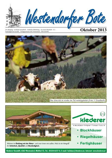 Bei den Open Faces Uttendorf-Weisee feierte der Westendorfer Freerider sucht seit Oktober tglich nach ihrem Hund (sie ist in Westendorf einquartiert). Westendorf in Kitzbhel - Thema auf menus2view.com