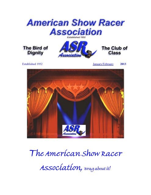 2013 Jan Feb Bulletin-1 - American Show Racer Association