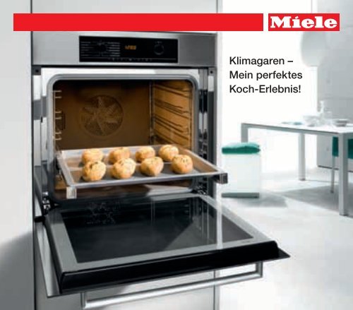 Klimagaren – Mein perfektes Koch-Erlebnis! - Miele