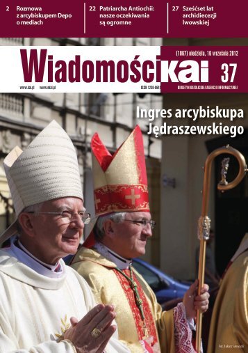 Ingres arcybiskupa Jędraszewskiego - Świętowojciechowa Rodzina ...