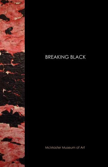 Breaking Black Exhibition, McMaster Museum of Art - Nicole Collins