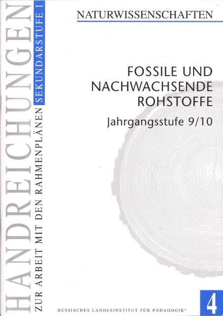 Fossile und nachwachsende Rohstoffe