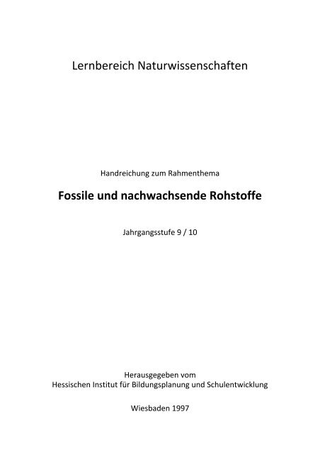 Fossile und nachwachsende Rohstoffe