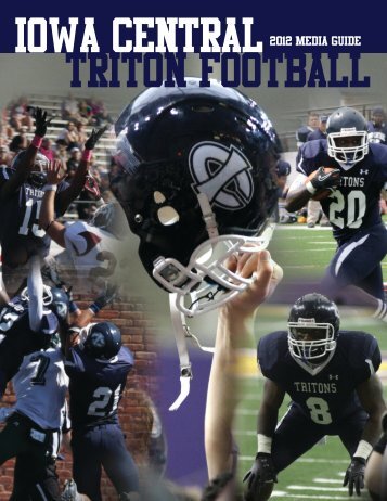 2012 MEDIA GUIDE - The Official Home of Iowa Central Athletics