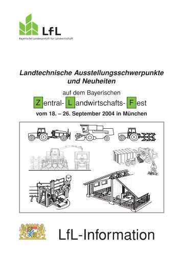 Landtechnische Ausstellungsschwerpunkte und Neuheiten auf dem ...