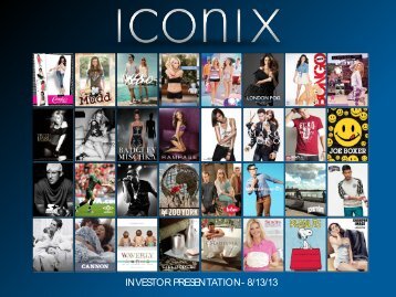 INVESTOR PRESENTATION- 8/13/13 - Iconix Brand Group