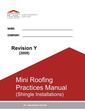 Mini Roofing Practices Manual - Roofing Contractors Association of ...