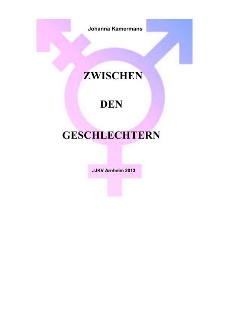 ZWISCHEN DEN GESCHLECHTERN - Johanna Kamermans