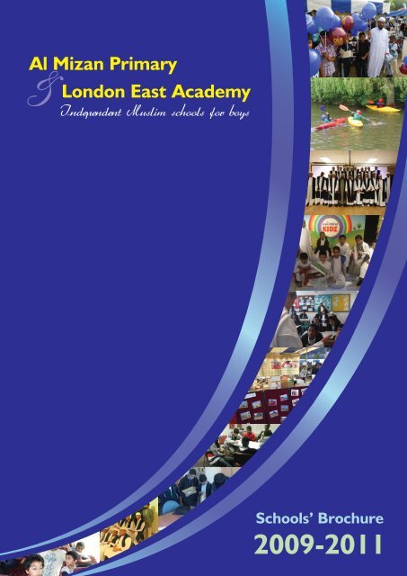 download our brochure - Al Mizan School & London East Academy