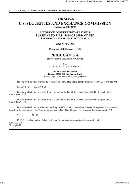 BANK BRADESCO - UNITED STATES SECURITIES AND EXCHANGE COMMISSION  Washington, D.C. 20549 FORM 6-K REPORT OF FOREIGN PRIVATE ISSUER PURSUANT  TO RULE 13a-16 OR 15d-16 UNDER THE SECURITIES EXCHANGE ACT OF 1934