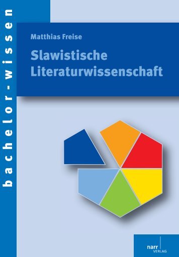 Slawistische Literaturwissenschaft - im Shop von Narr Francke ...