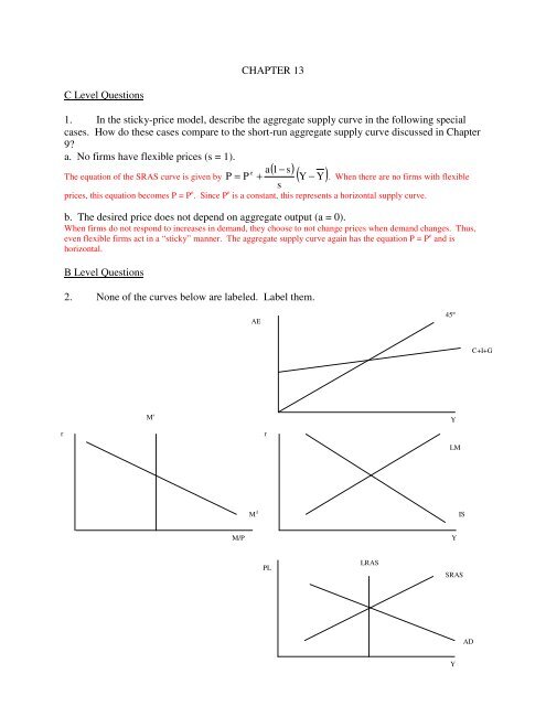 CHAPTER 13 C Level Questions 1. In the sticky-price model ...